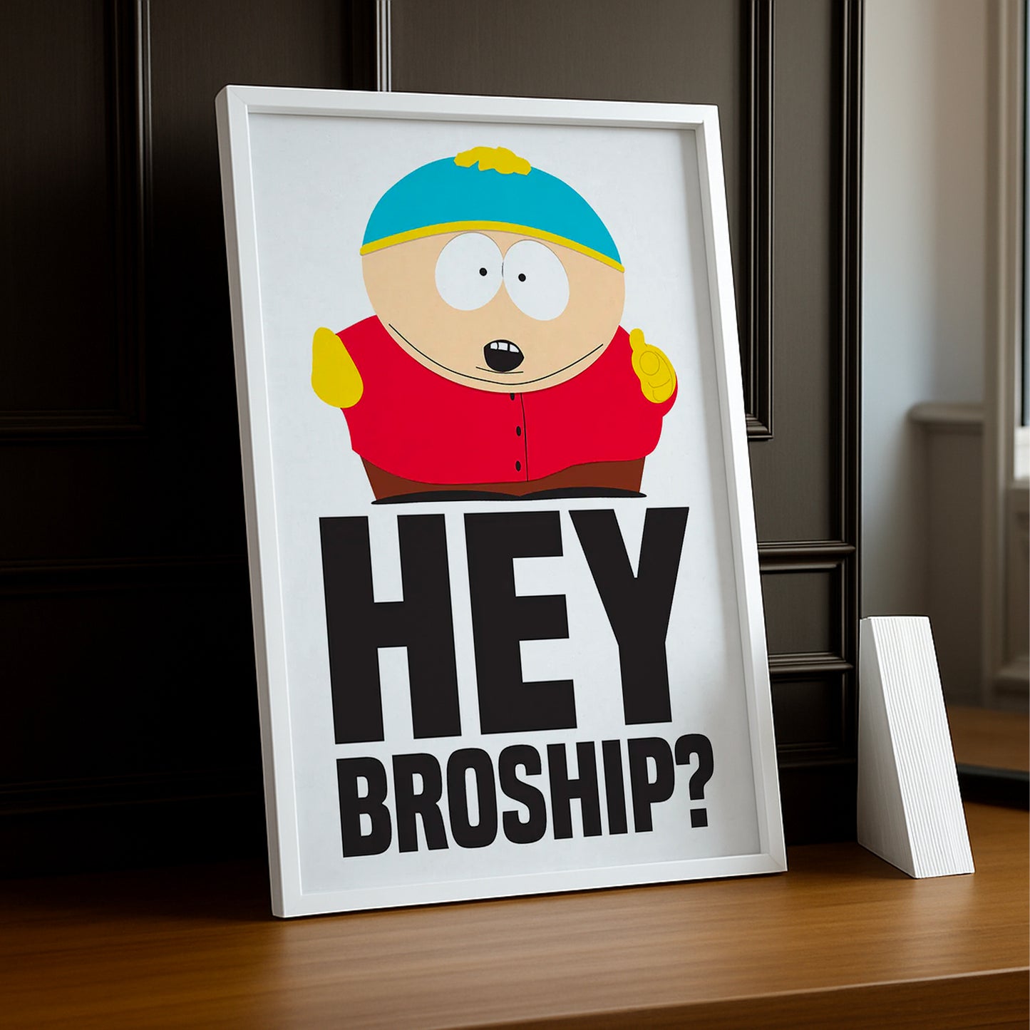Cadre Photo South Park - Hey Broship