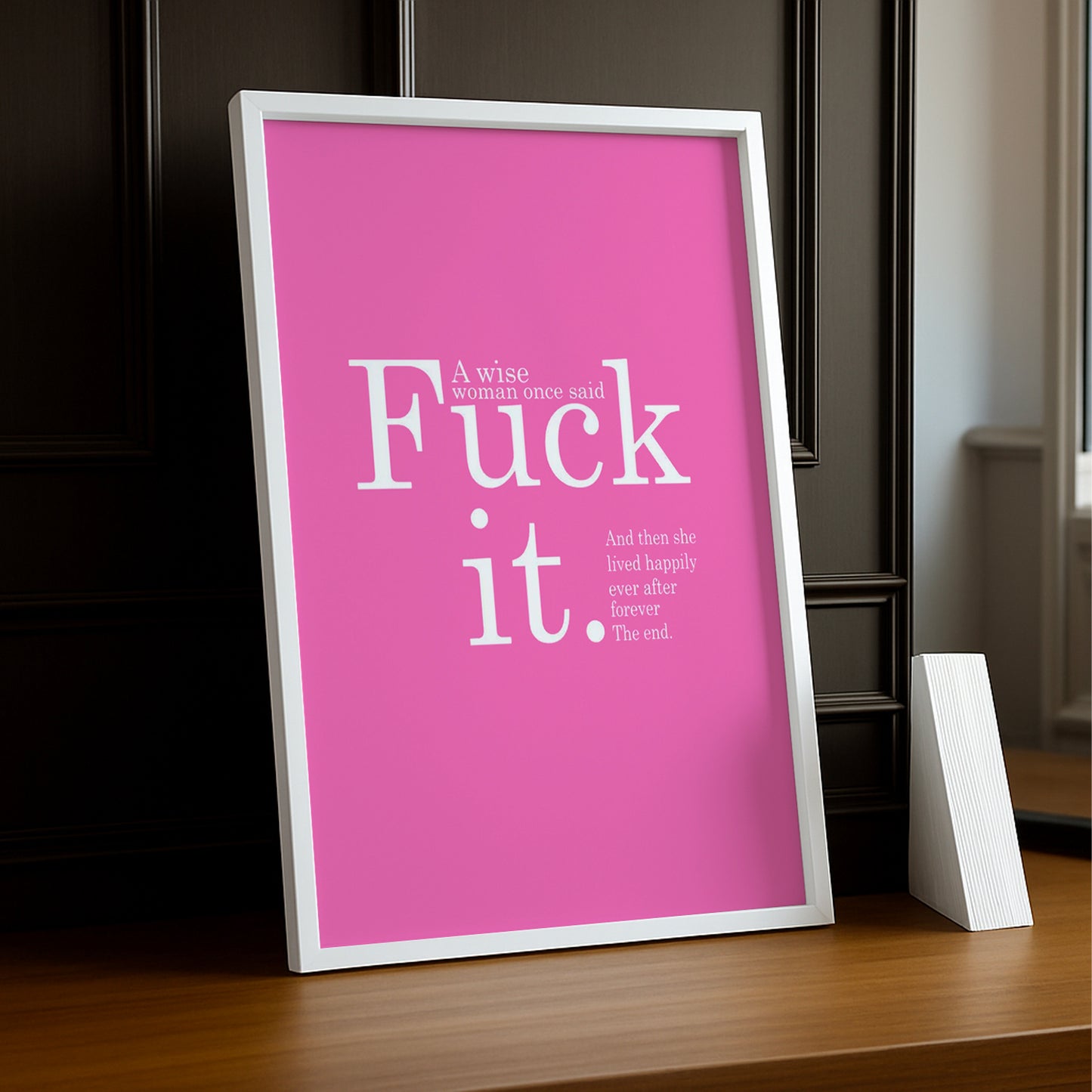 Cadre photo Citation - Fu It