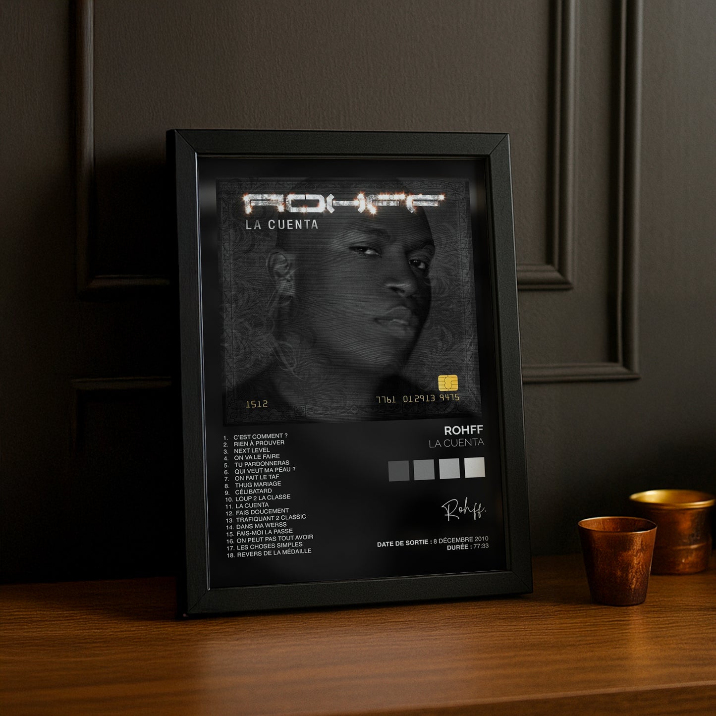 Cadre Photo Rohff - La Cuenta