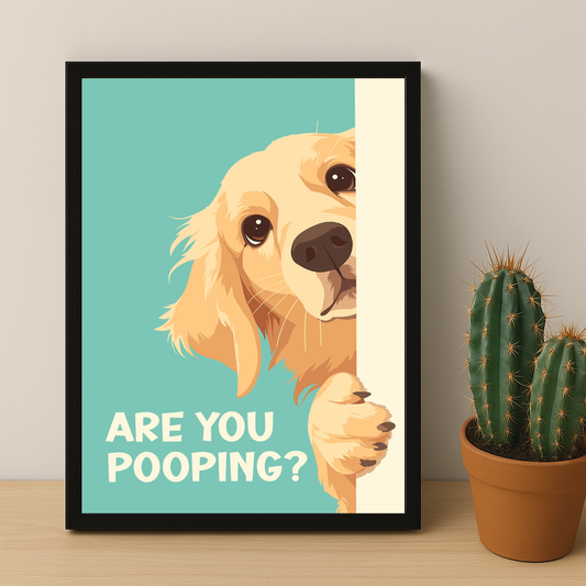 Are You Pooping ? - Poster