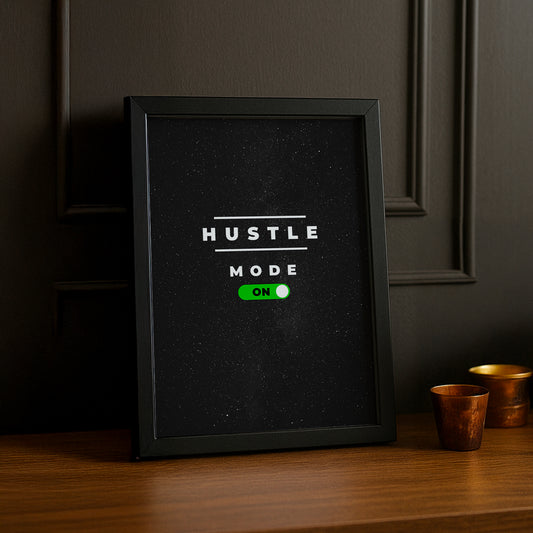 Cadre Photo Motivation - Hustle Mode On