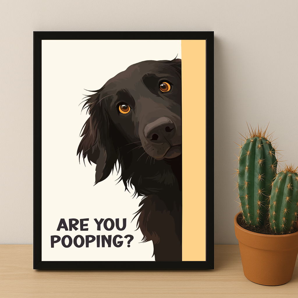 Chien Are You Pooping ? - Poster