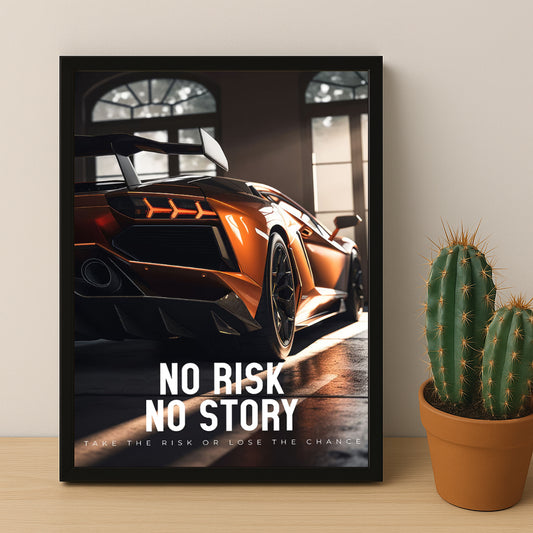 Cadre photo Motivation - No Risk No Story