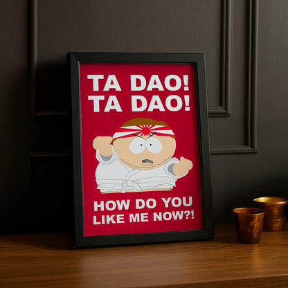 Cadre Photo South Park - Ta Dao!