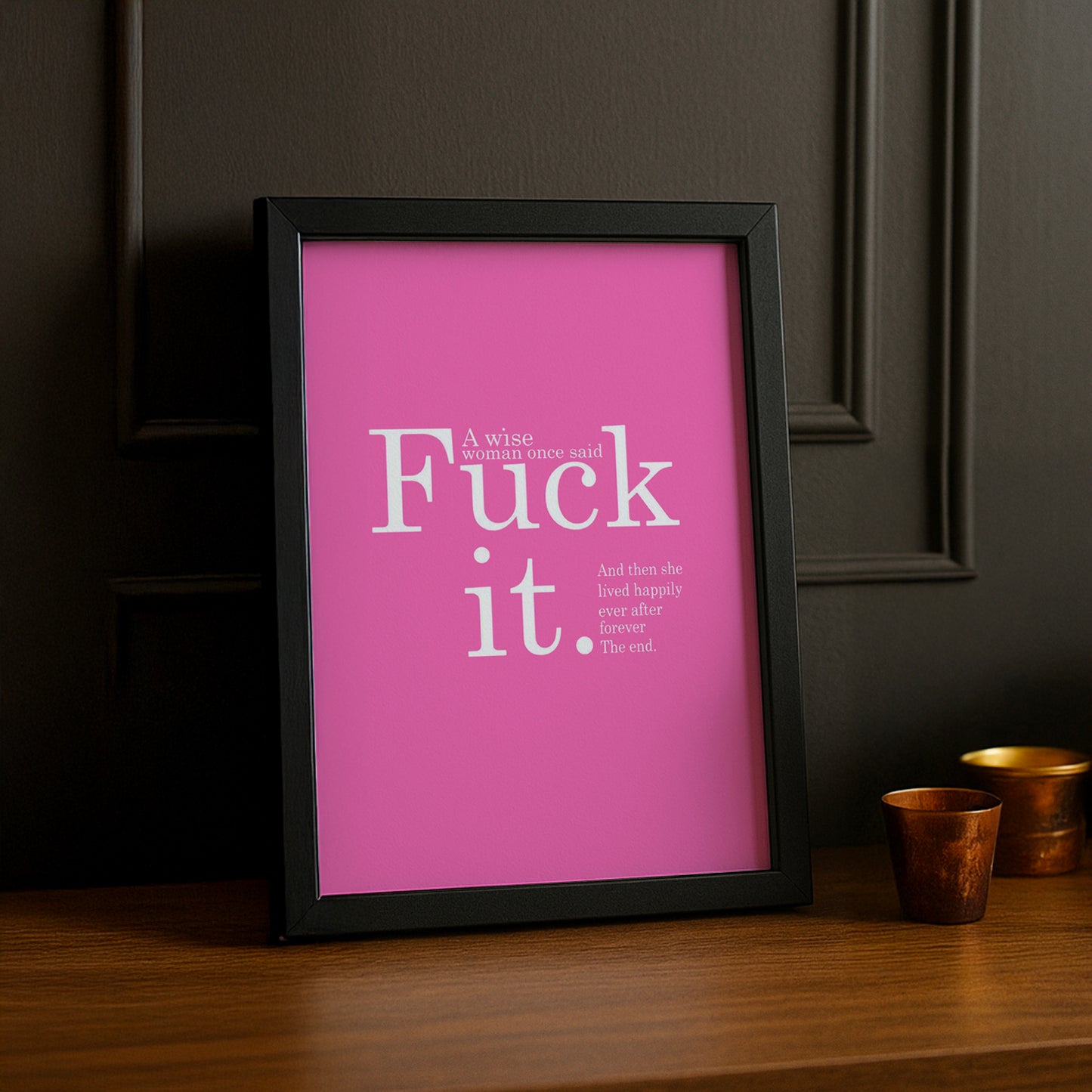 Cadre photo Citation - Fu It