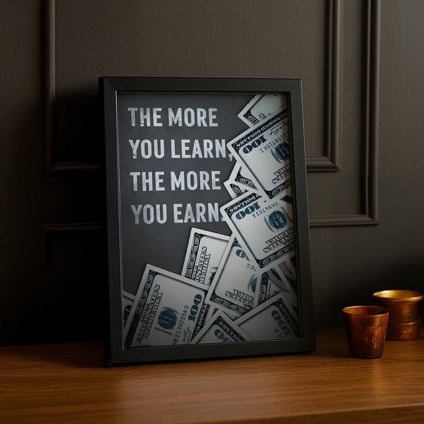 Cadre photo Motivation - The more you learn, the more you earn