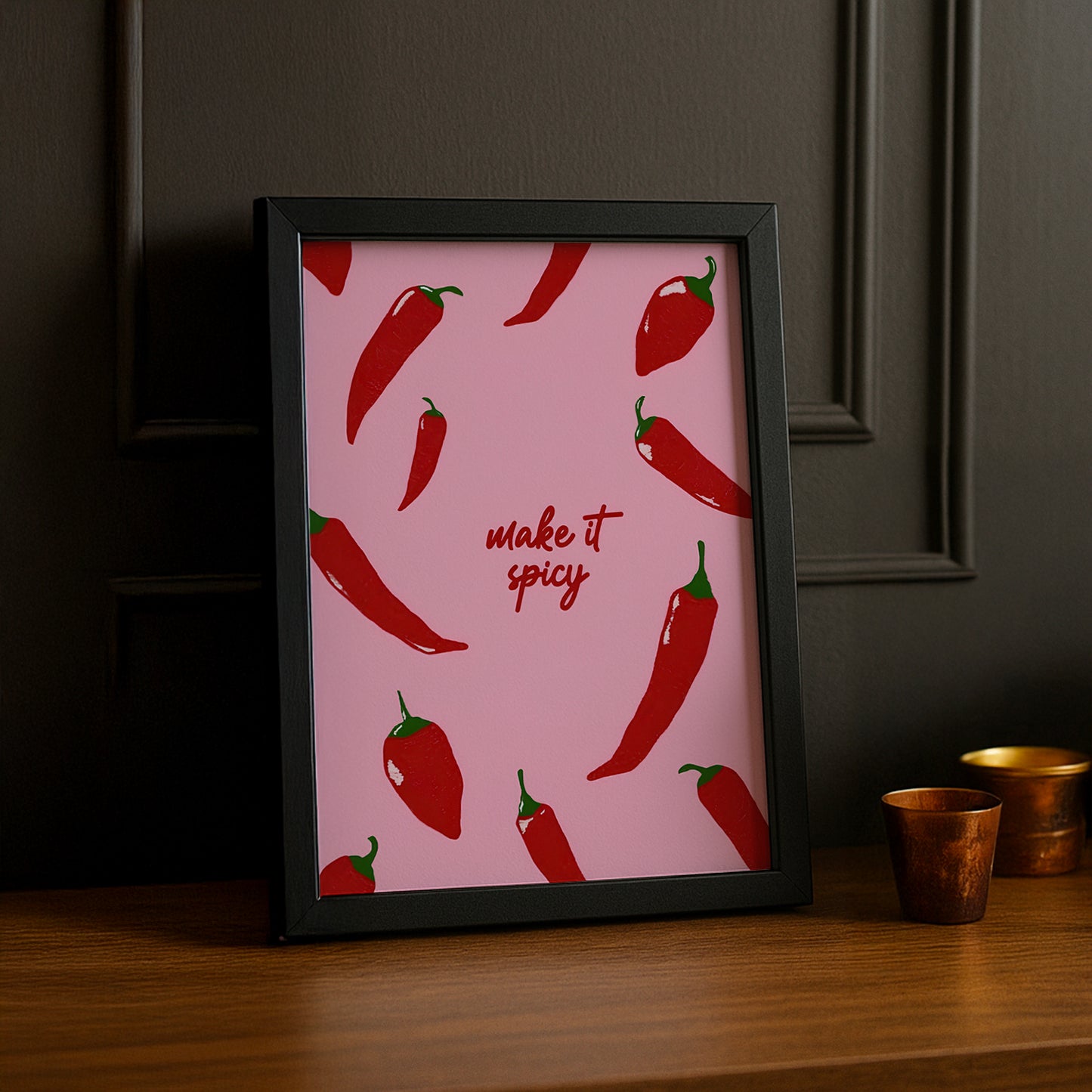 Cadre photo Citation - Make It Spicy