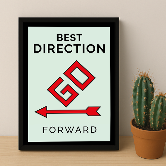 Monopoly Best Direction - Poster
