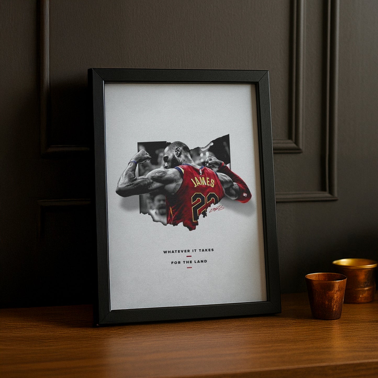 Cadre photo NBA - Lebron James Whatever It Takes