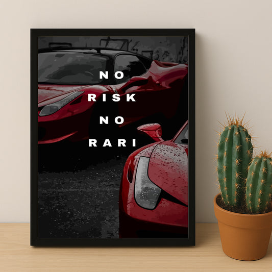 Cadre photo Motivation - No Risk, No Rari