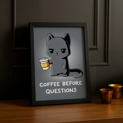 Cadre photo Coffee Lover - Coffee before questions