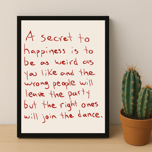 Cadre photo Citation - A secret to hapiness