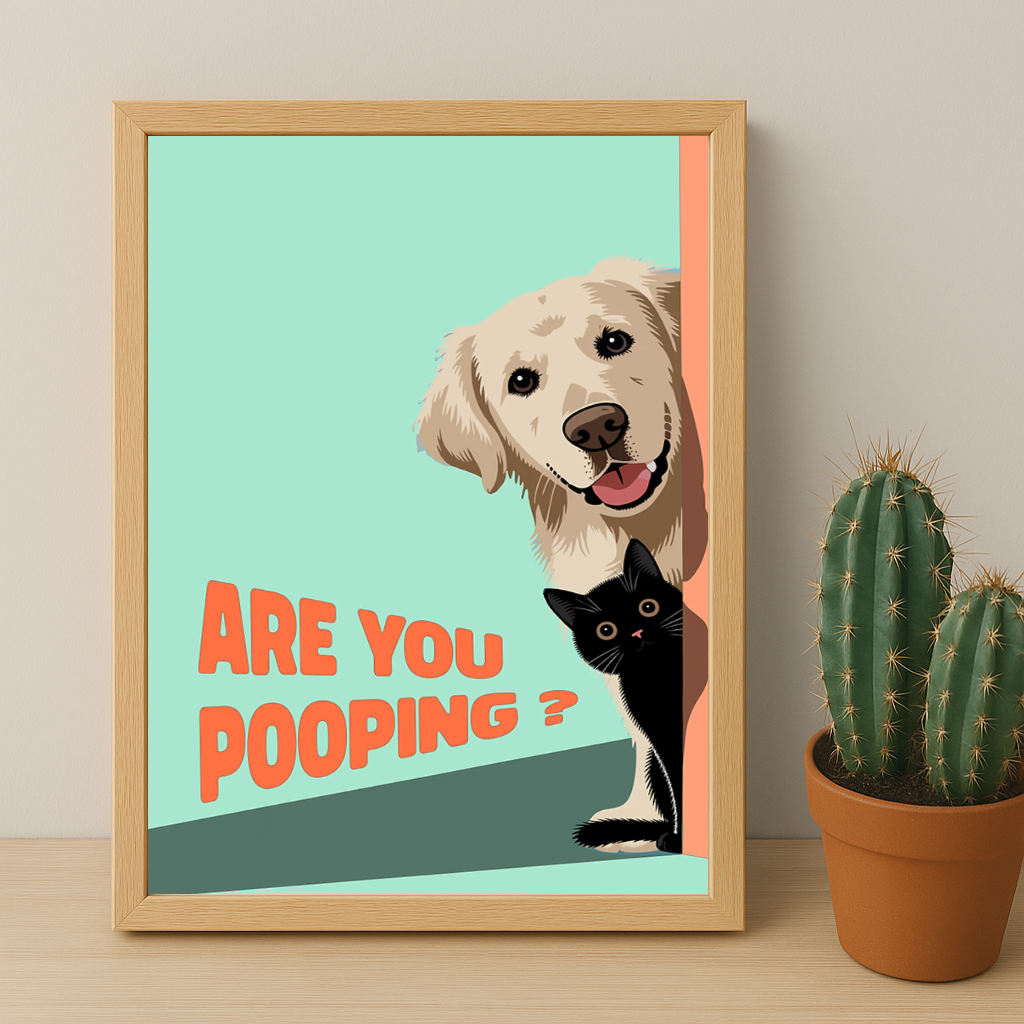 Chien Are You Pooping ? - Poster