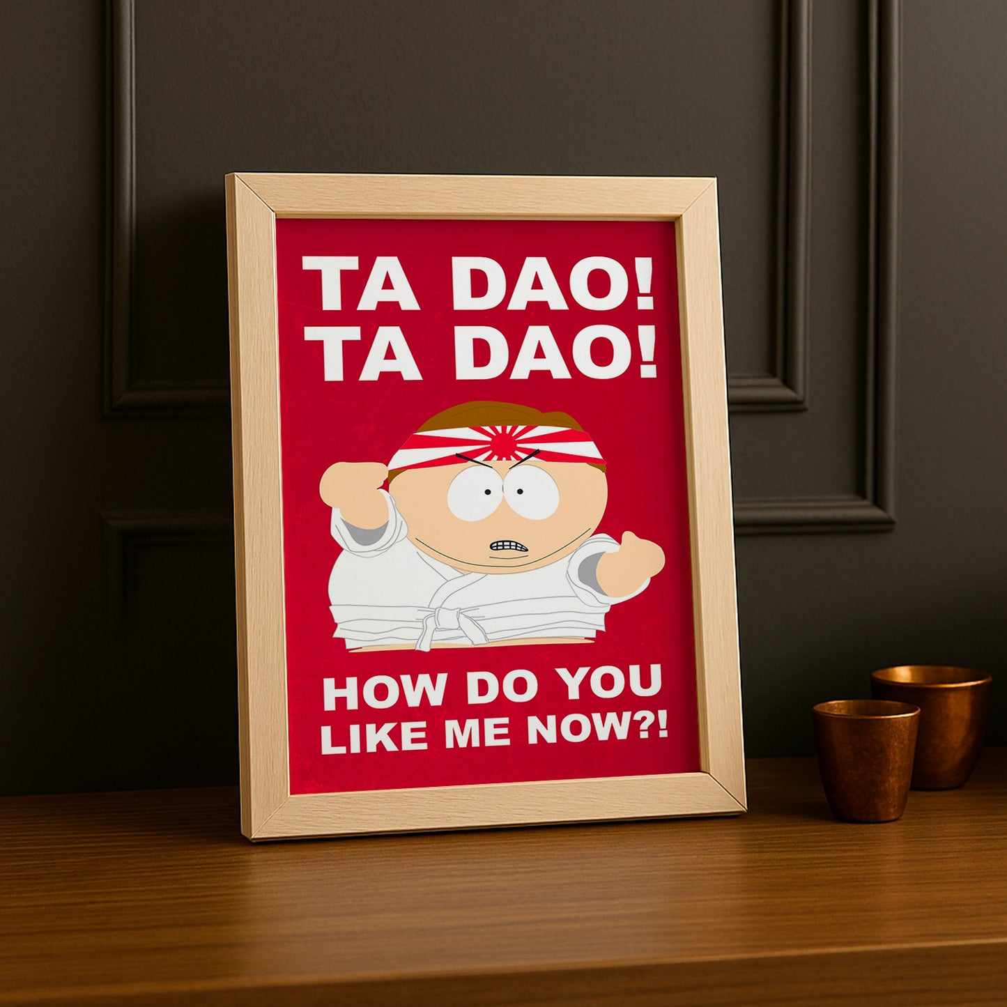 Cadre Photo South Park - Ta Dao!