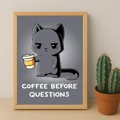Cadre photo Coffee Lover - Coffee before questions