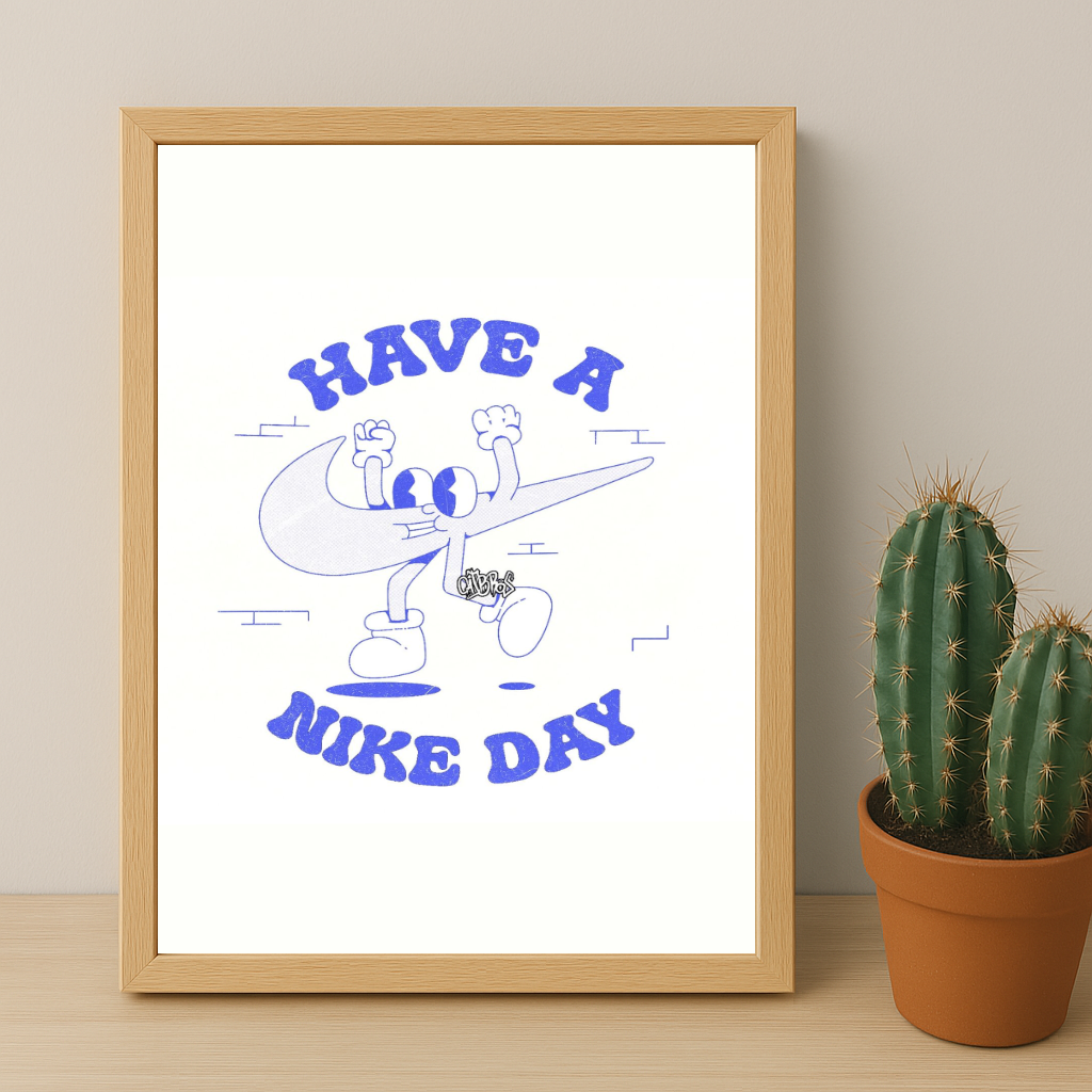 Poster Have a Nike Day