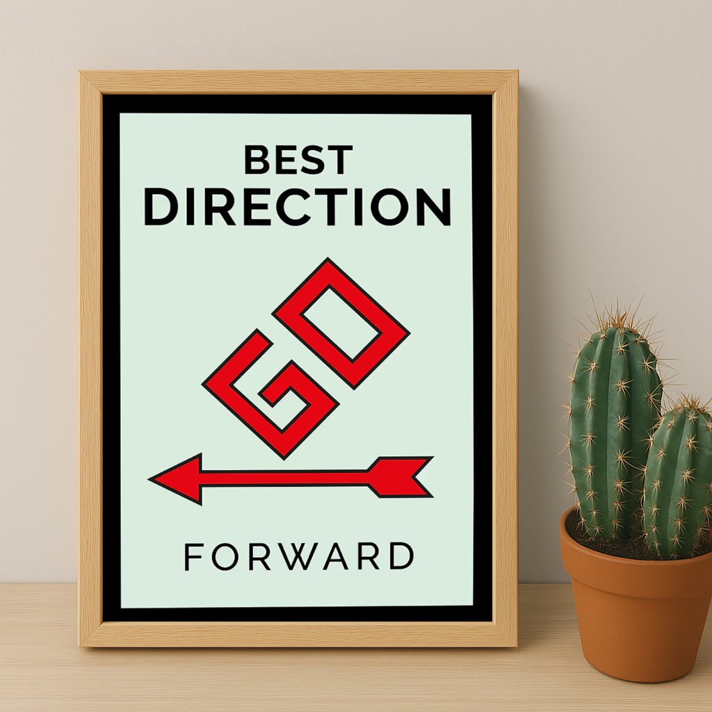 Monopoly Best Direction - Poster