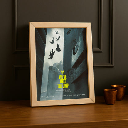 Cadre Photo Vitality - We've lost the grip