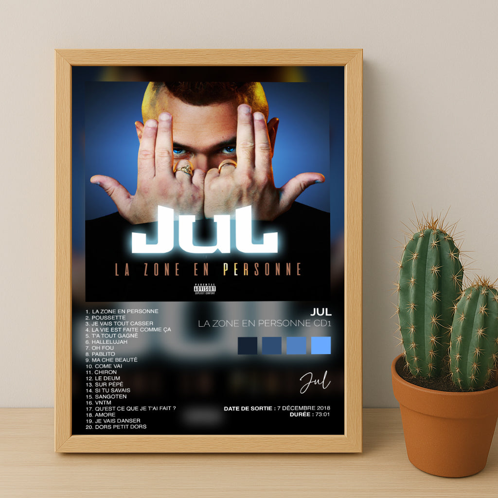 Poster Jul - Album La zone en personne