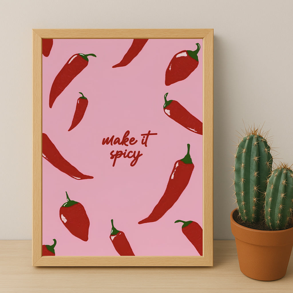 Cadre photo Citation - Make It Spicy