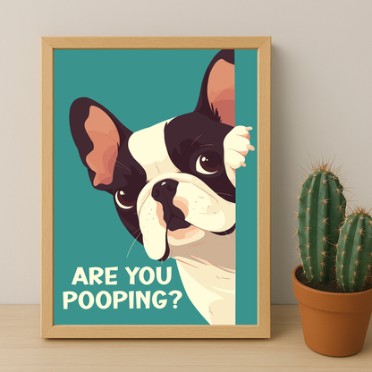 Are You Pooping ? - Poster