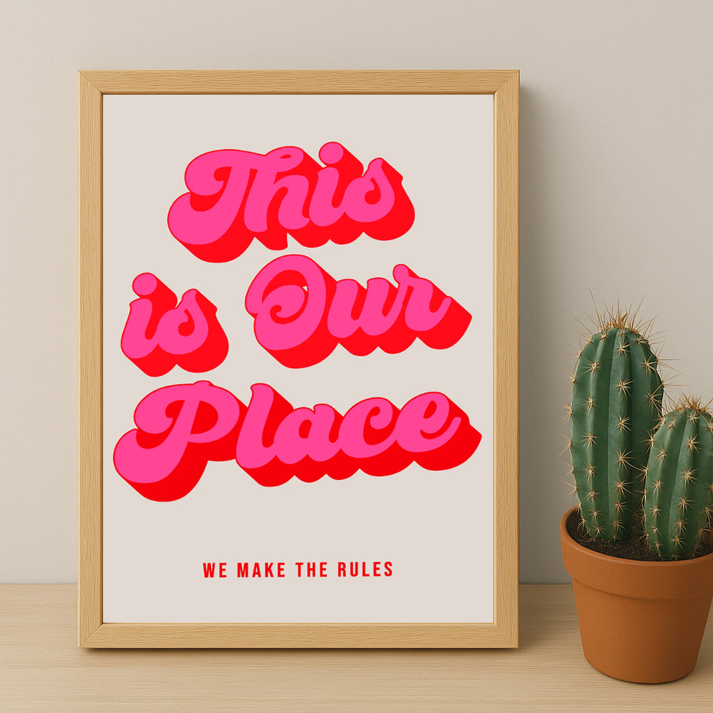Cadre photo Citation - This is Our Place