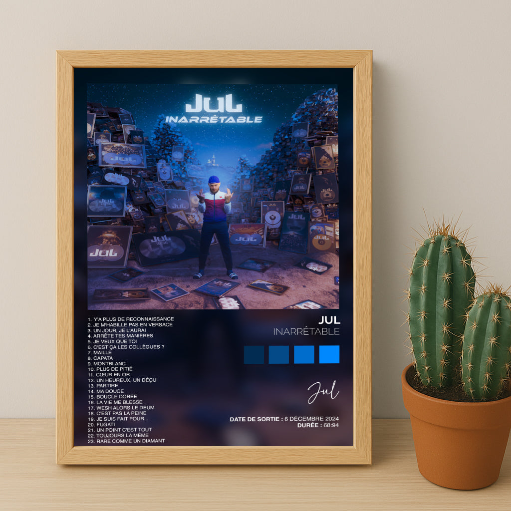 Poster Jul - Album Inarrêtable