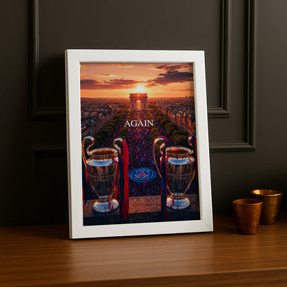 Cadre Photo PSG – "Again" Arc de Triomphe Back 2 Back Champions League 2025 & 2026 TonCadre