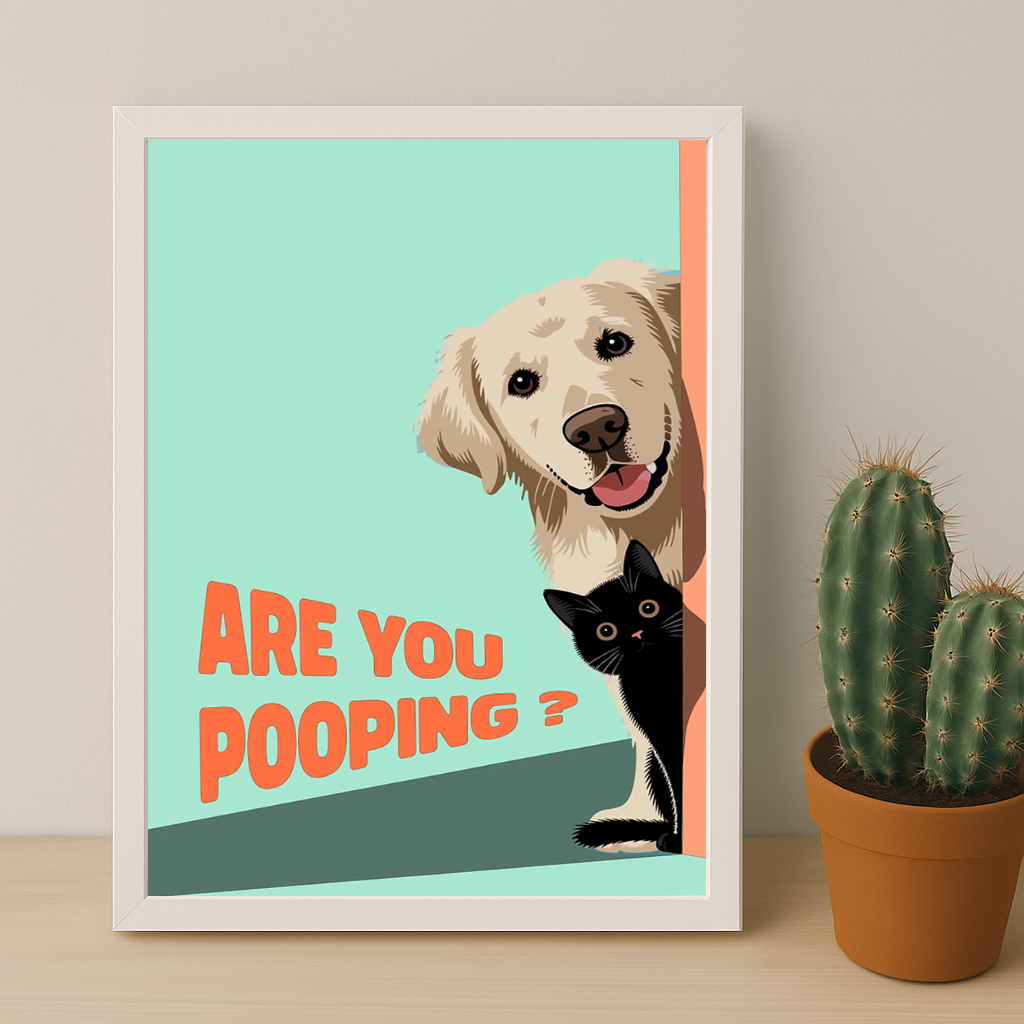 Chien Are You Pooping ? - Poster