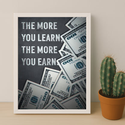 Cadre photo Motivation - The more you learn, the more you earn