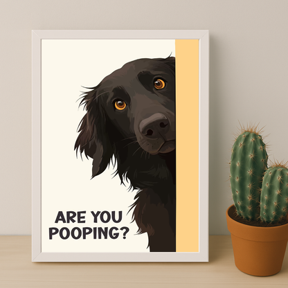 Chien Are You Pooping ? - Poster