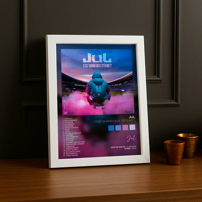 Poster Jul - Album C'est quand qu'il s'éteint ?