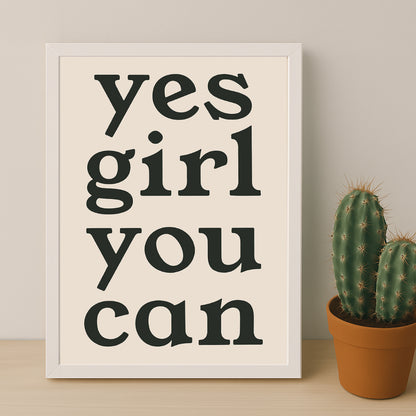 Cadre photo Citation - Yes Girl You Can