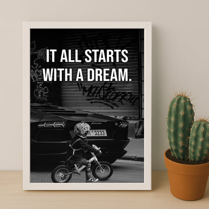 Cadre photo Motivation - It All Starts With A Dream
