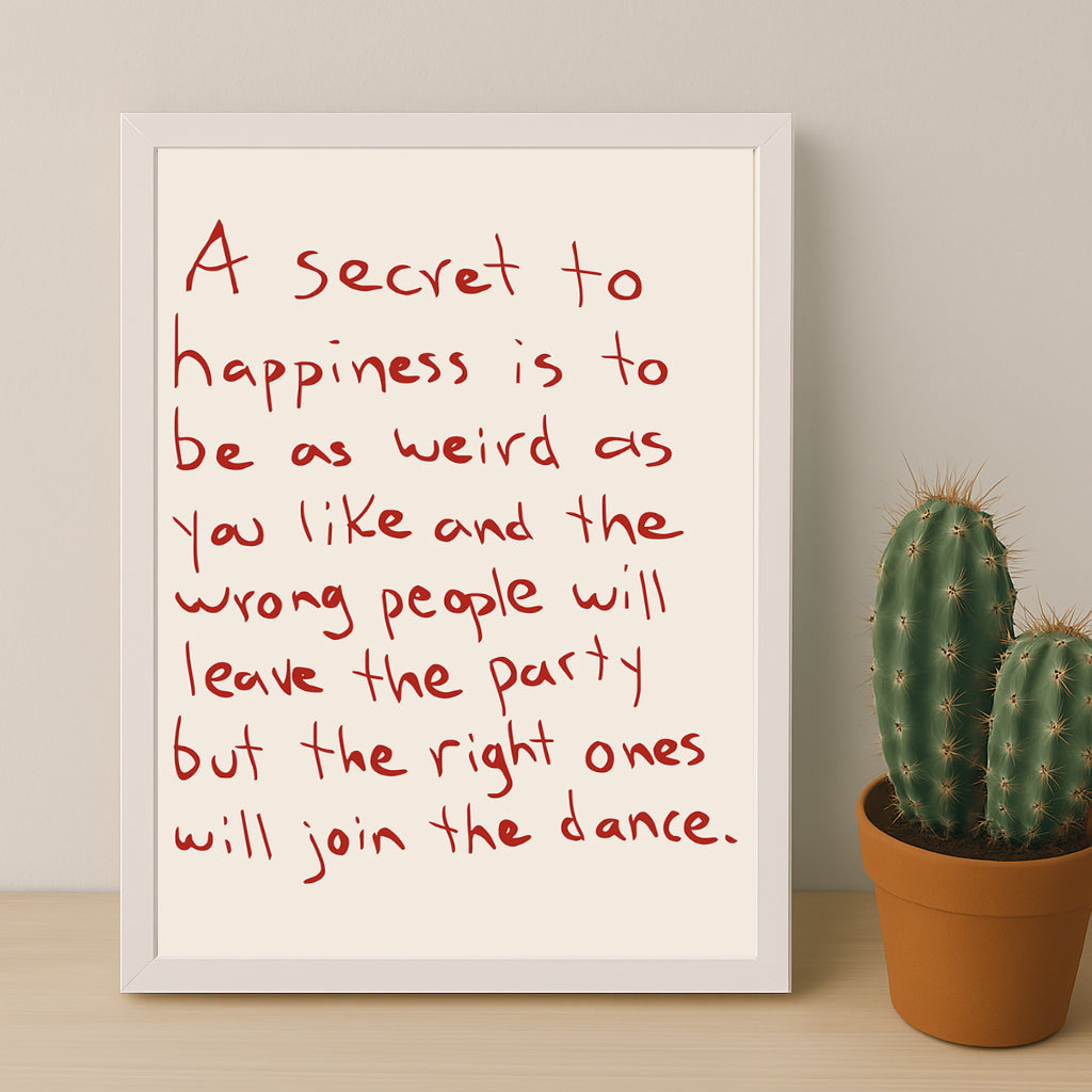 Cadre photo Citation - A secret to hapiness