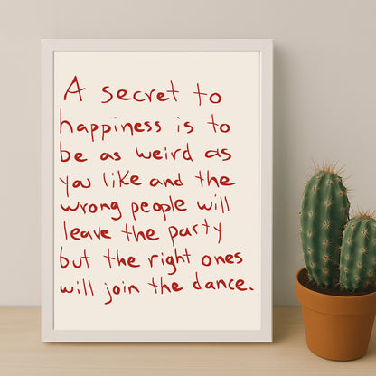 Cadre photo Citation - A secret to hapiness