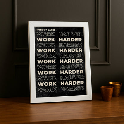 Cadre Photo Motivation - Work Harder