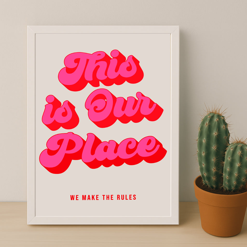 Cadre photo Citation - This is Our Place