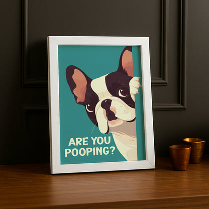 Are You Pooping ? - Poster
