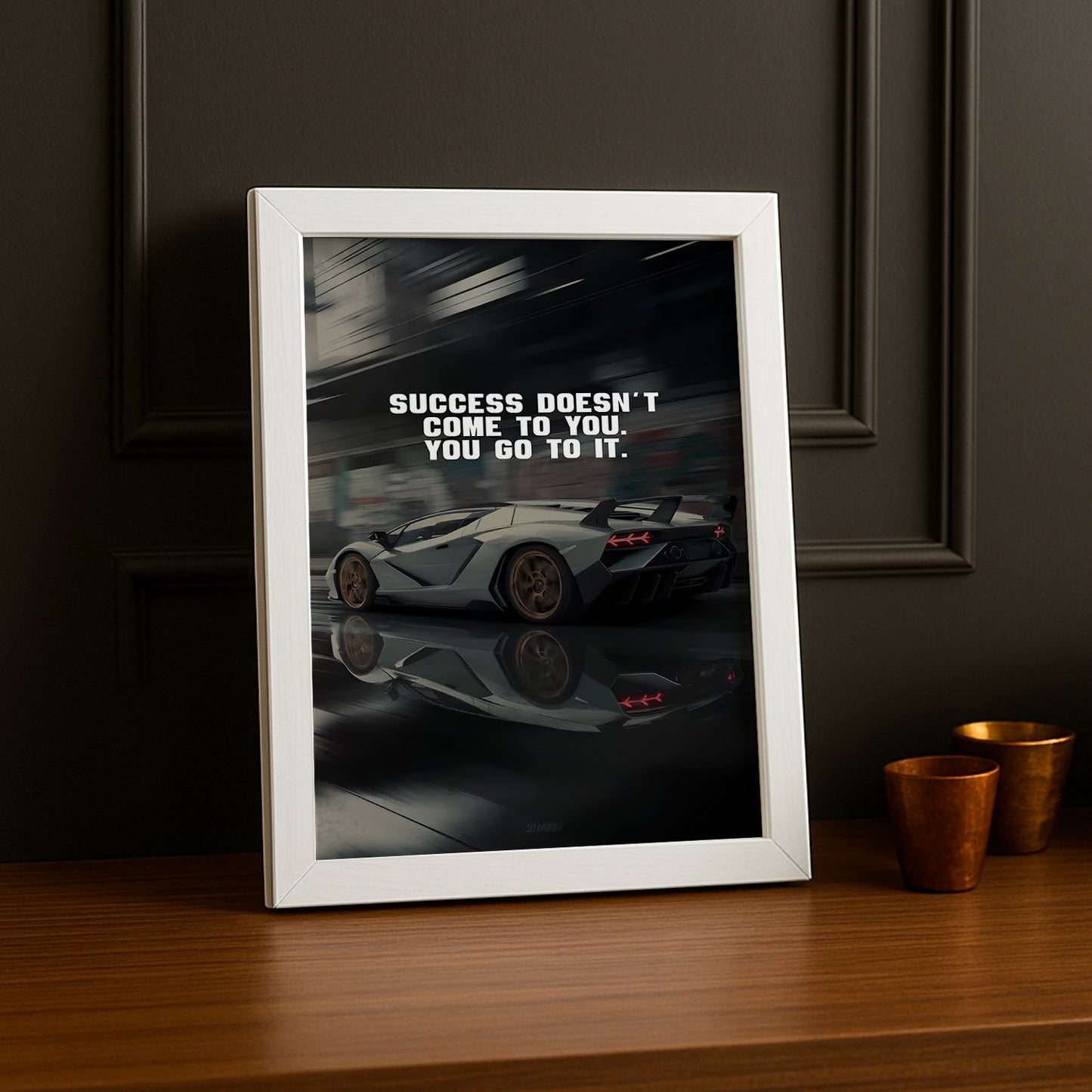 Cadre photo Motivation - Success doesn't come to you, you go to it.