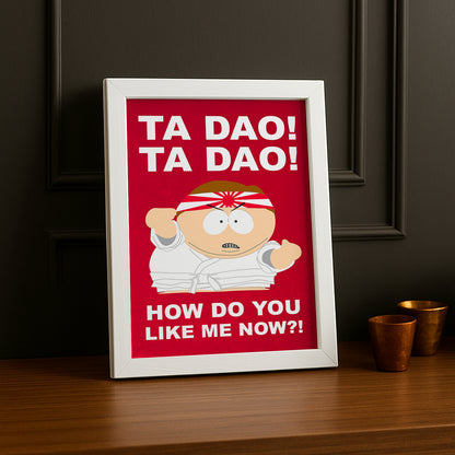 Cadre Photo South Park - Ta Dao!