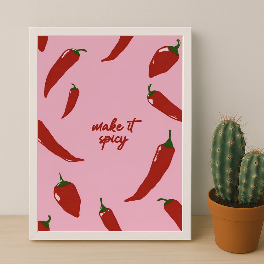 Cadre photo Citation - Make It Spicy