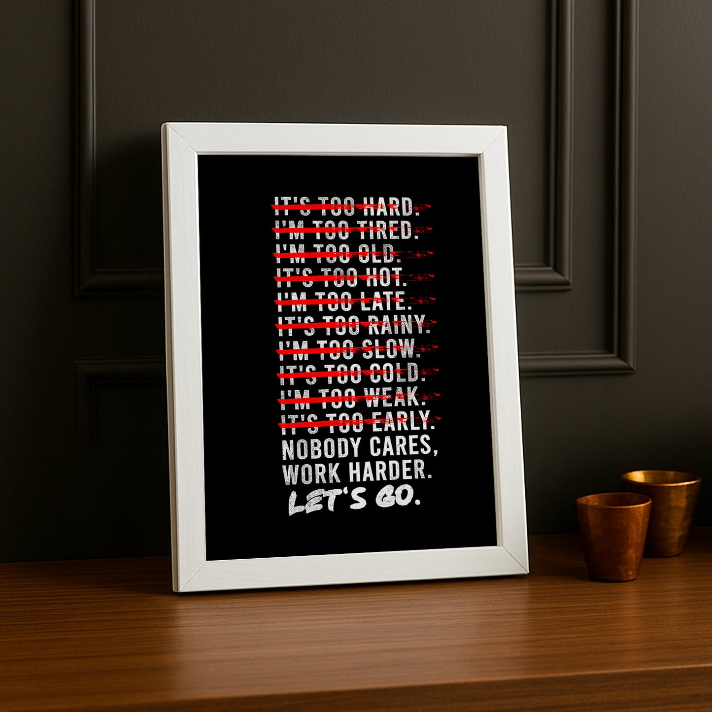 Cadre photo Motivation - Work Harder