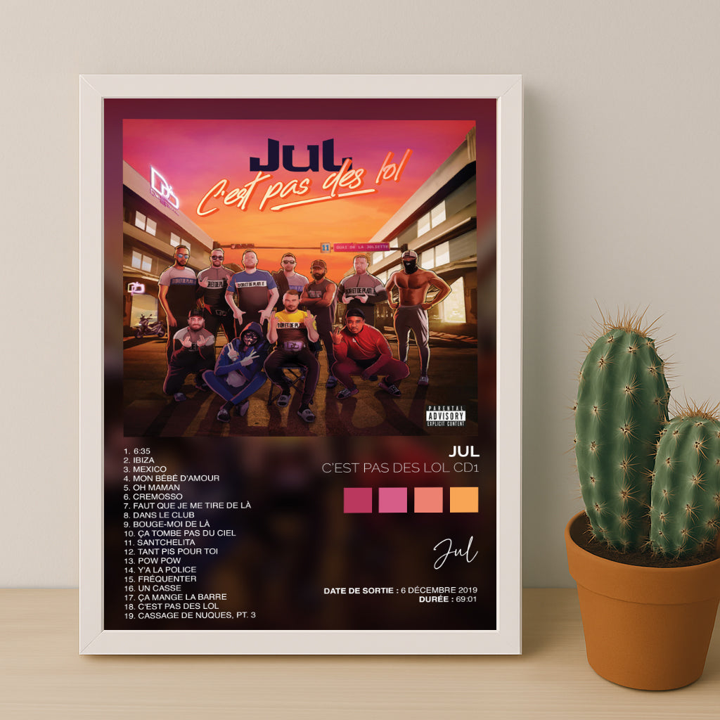 Poster Jul - Album C'est pas des LOL