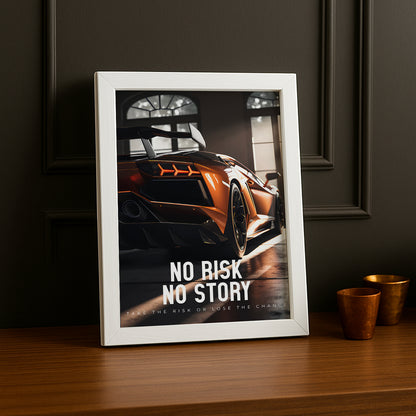 Cadre photo Motivation - No Risk No Story