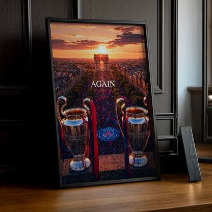 Cadre Photo PSG – "Again" Arc de Triomphe Back 2 Back Champions League 2025 & 2026 TonCadre