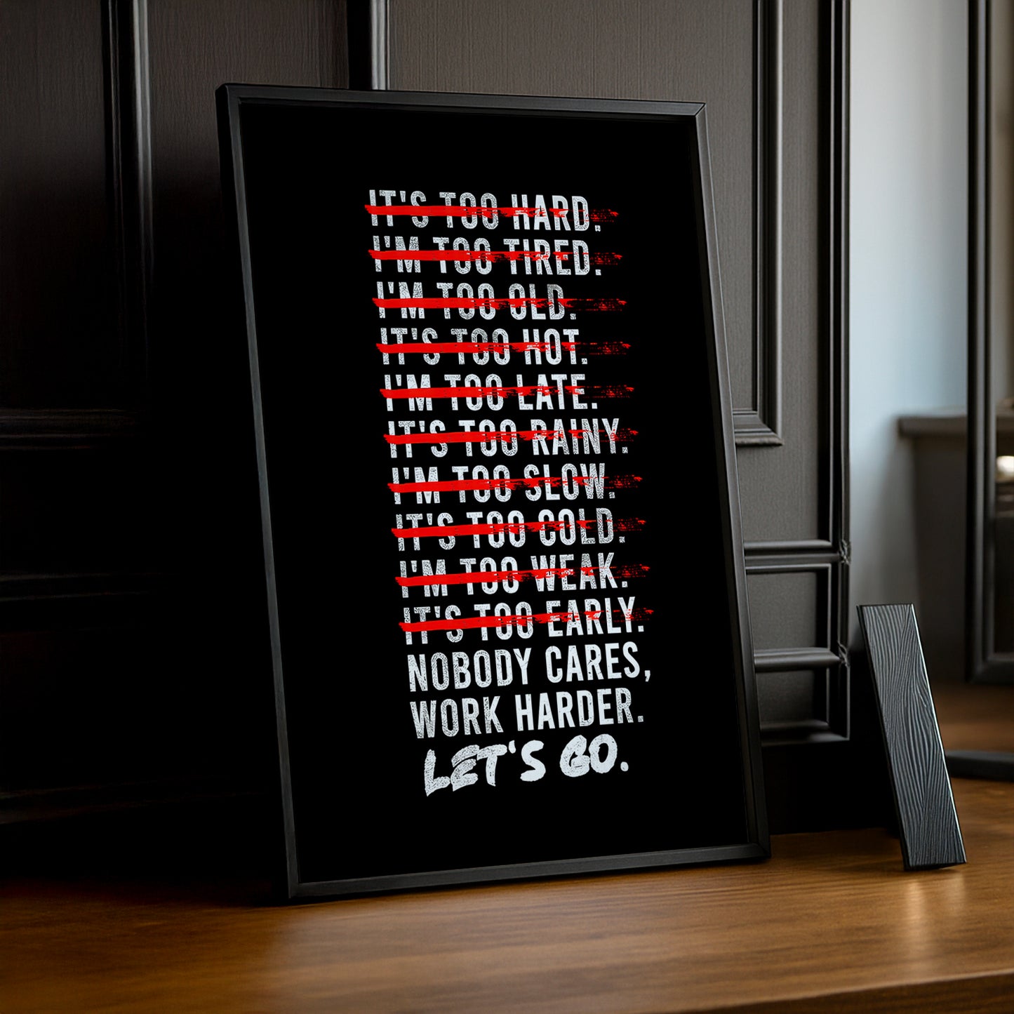 Cadre photo Motivation - Work Harder