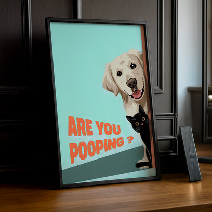 Chien Are You Pooping ? - Poster