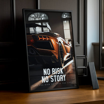 Cadre photo Motivation - No Risk No Story