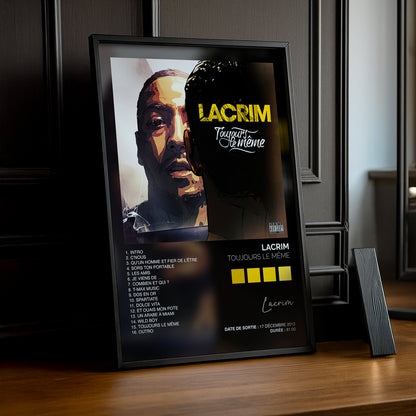 Cadre photo Album Musicaux - Toujours le même de Lacrim